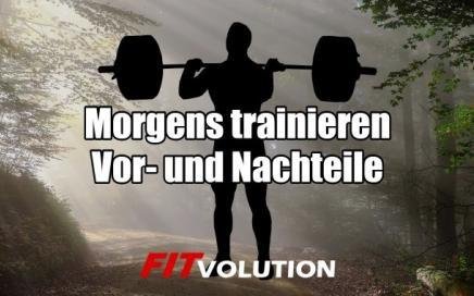 Morgens trainieren - Vor- und Nachteile