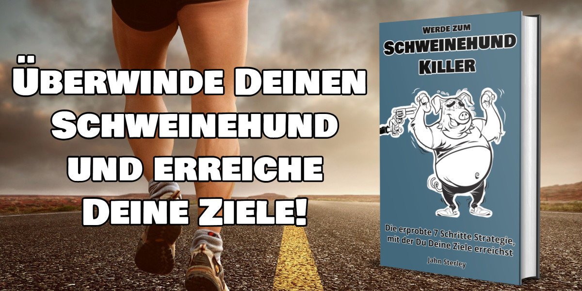 Schweinehund-Killer – Überwinde Deinen Schweinehund und erreiche Deine Ziele Header Schweinehund-Killer – Überwinde Deinen Schweinehund und erreiche Deine Ziele Header